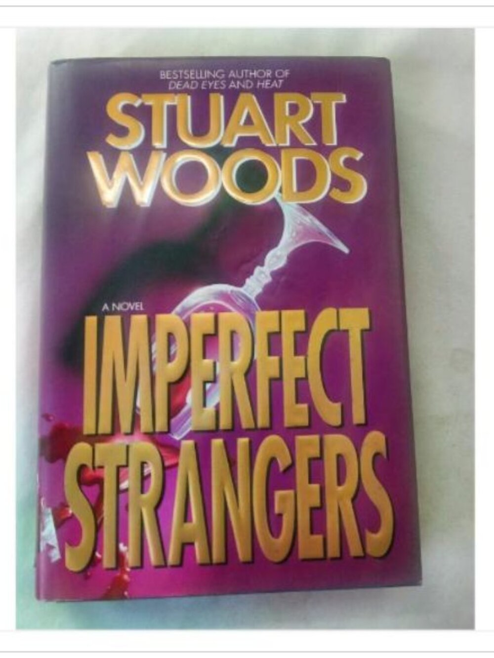 Imperfect Strangers Stuart Woods 1995 First Edition Hardcover Book Vintage Read